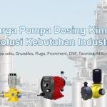 Harga Pompa Dosing Kimia